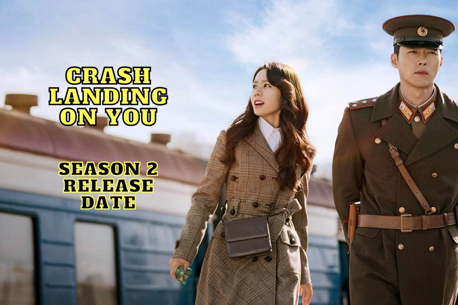 Crash Landing on You Season 2 Release Date, Trailer