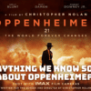 Everything We Know So Far About Oppenheimer - Cillian Murphy Movie!