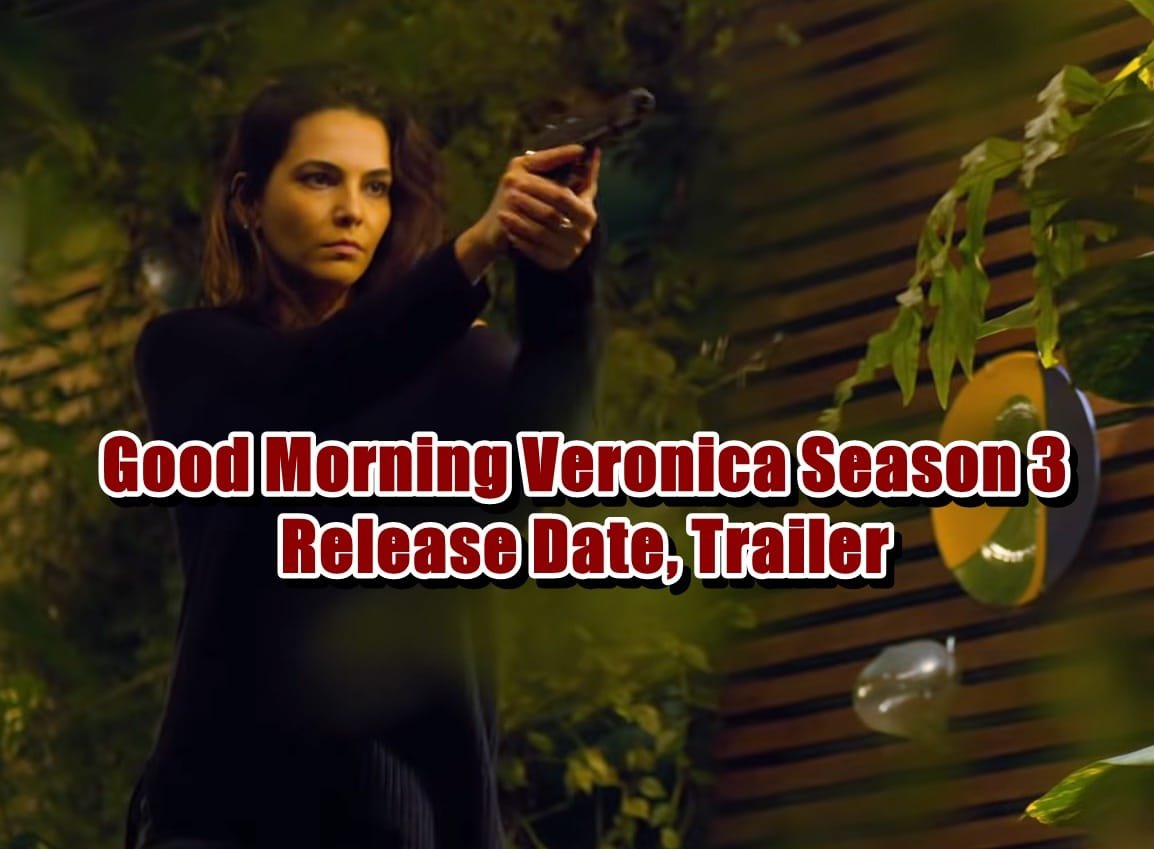 Good Morning Veronica Season 3 Release Date, Trailer