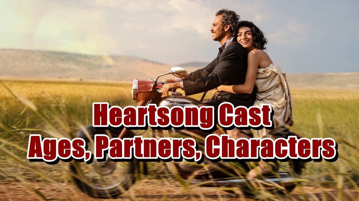 Heartsong Cast - Ages, Partners, Characters