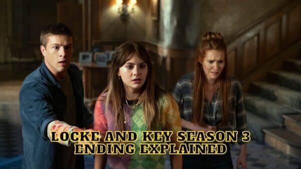 Locke and Key Season 3 Ending Explained