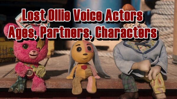 Lost Ollie Voice Actors - Ages, Partners, Characters