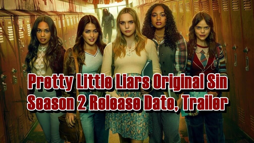 Pretty Little Liars Original Sin Season 2 Release Date