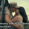 Purple Hearts 2 Release Date, Trailer - Is it Canceled?