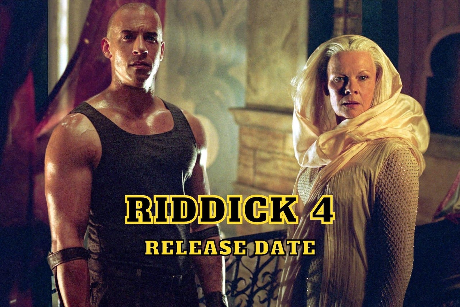 Riddick 4 Release Date, Trailer