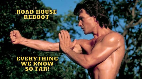 Road House Reboot - Everything We Know So Far!