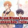 Sasaki and Miyano Season 2 Release Date, Trailer