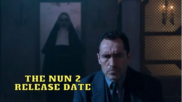 The Nun 2 Release Date, Trailer - Will There Be A Sequel?
