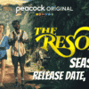 The Resort Season 2 Release Date, Trailer