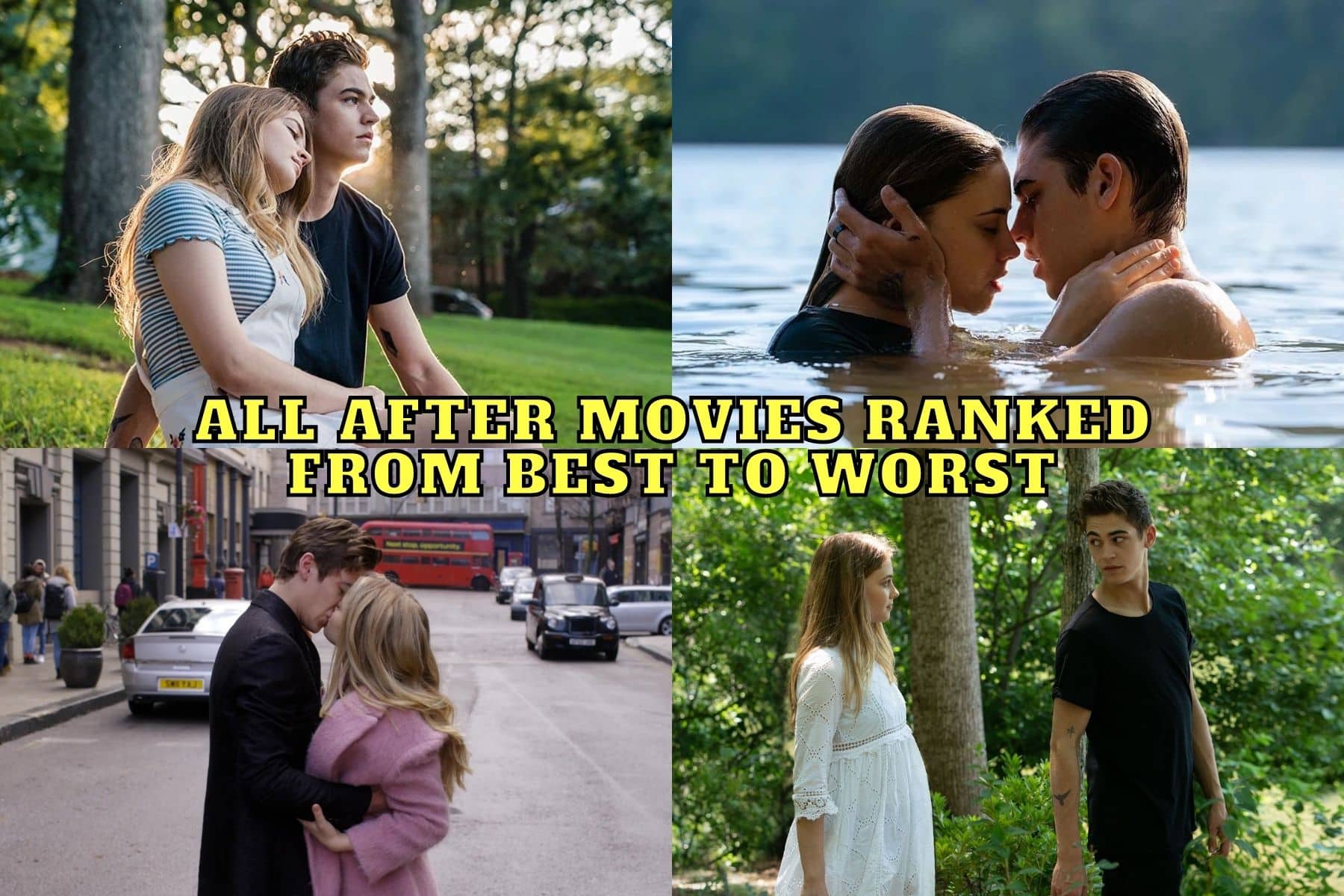 All After Movies Ranked From Best to Worst!