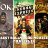 6 Best Bollywood Movies on Netflix