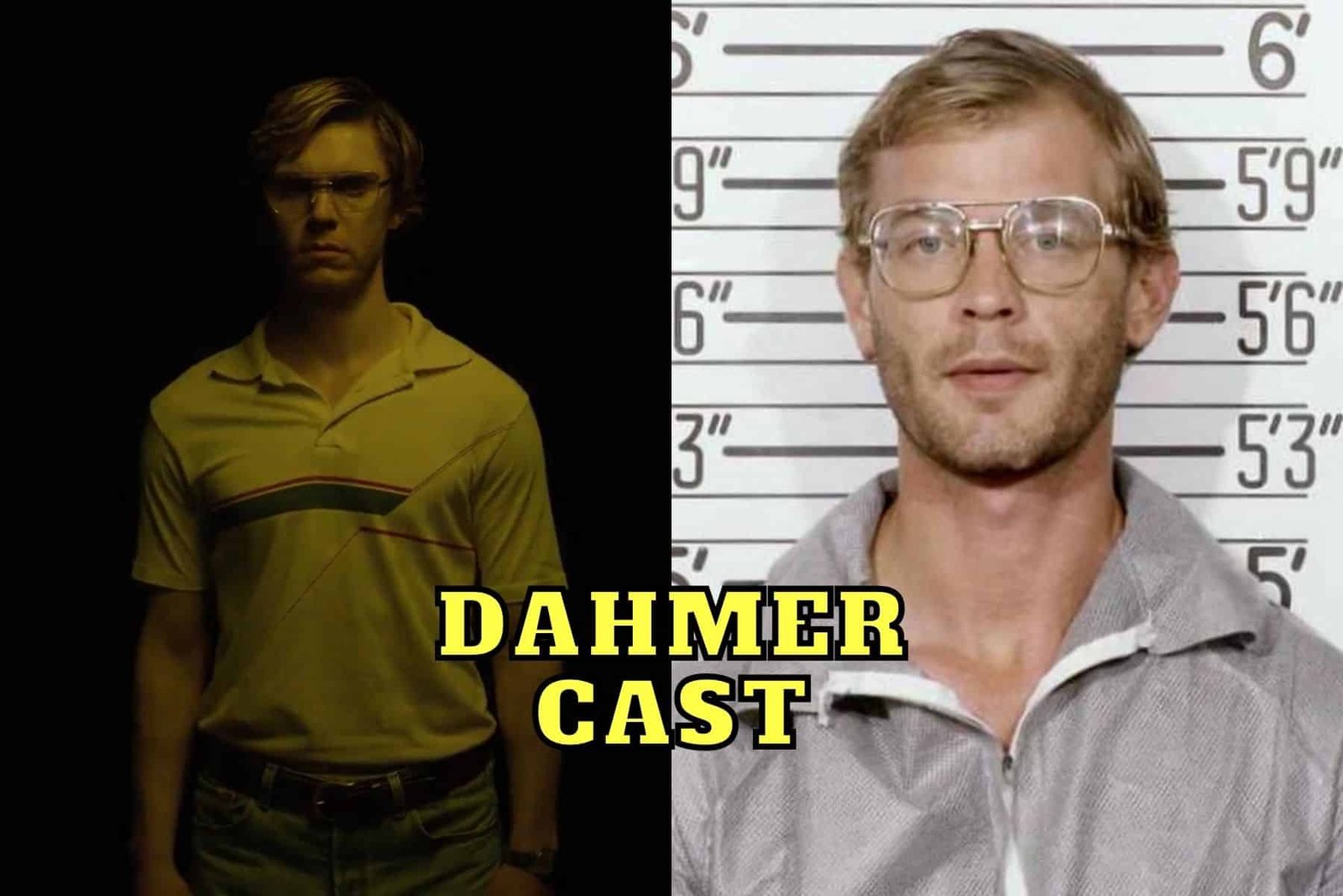 DAHMER Cast - Ages, Partners, Characters