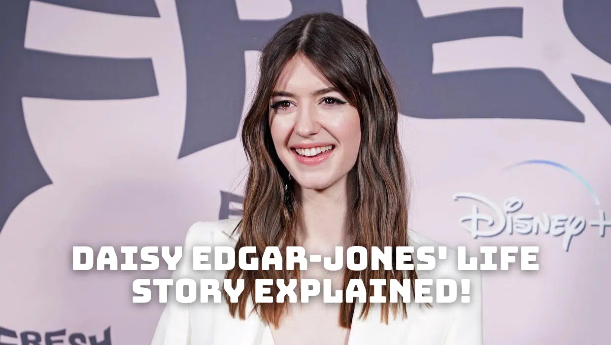 Daisy Edgar-Jones Life Story Explained! - How Did Daisy Edgar-Jones Become a Hollywood Star?