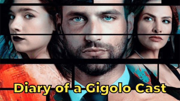 Diary of a Gigolo Cast - Ages, Partners, Characters