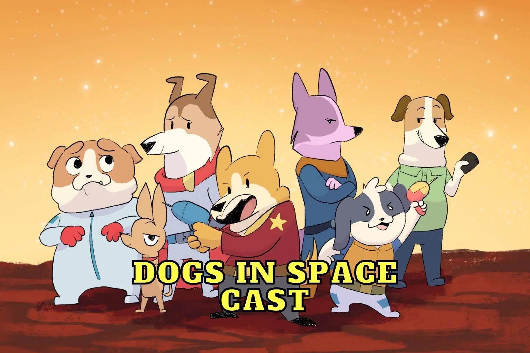 Dogs in Space Cast - Ages, Partners, Characters