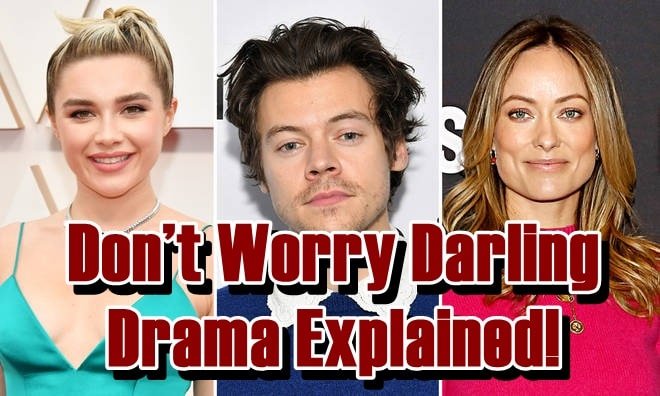 Don’t Worry Darling Drama Explained! - Harry Styles Leaves Olivia Wilde