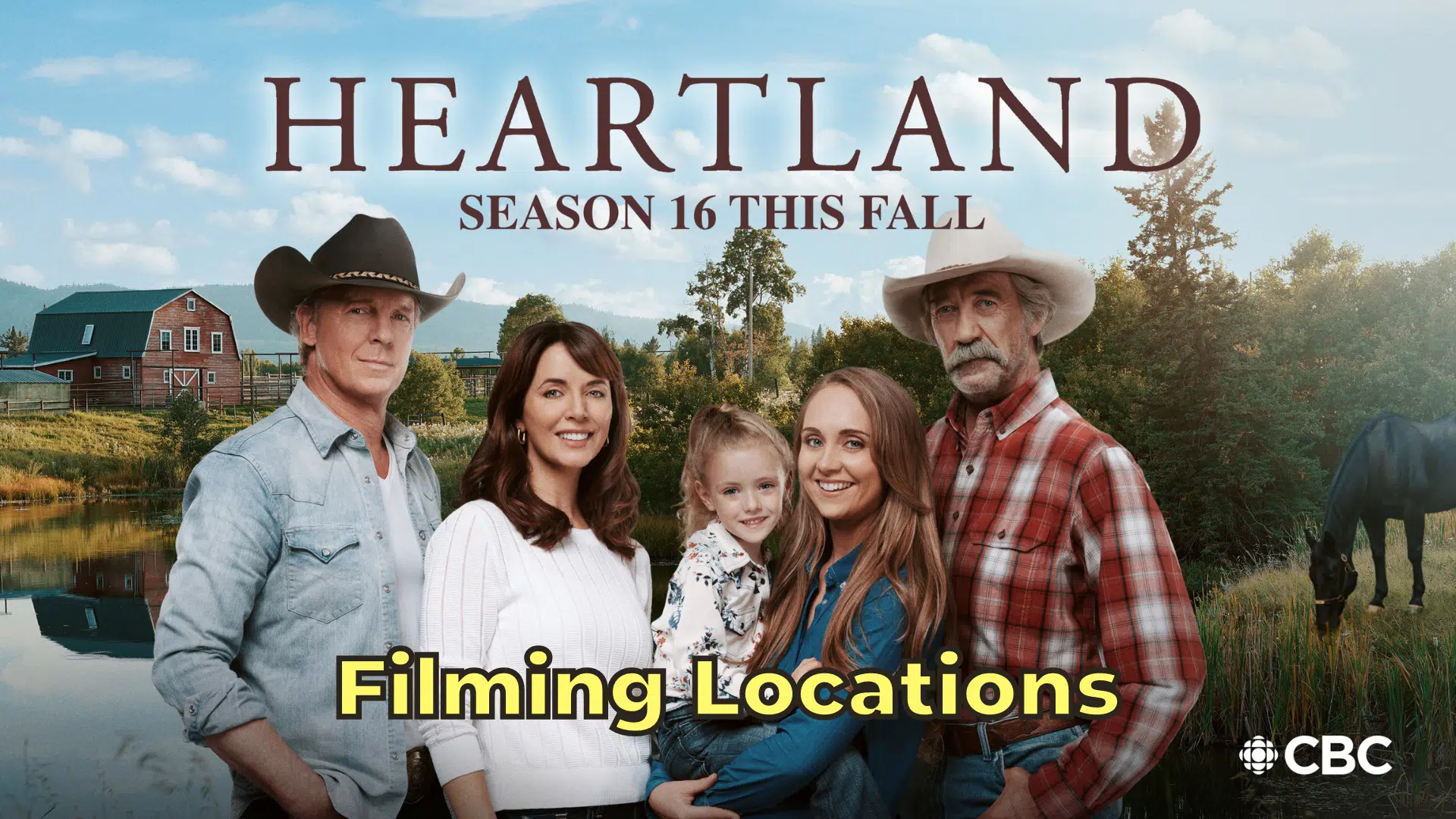 Heartland Season 16 Filming Locations
