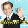 Jacob Tremblay Life Story Explained! - How Did Jacob Tremblay Become a Hollywood Star?