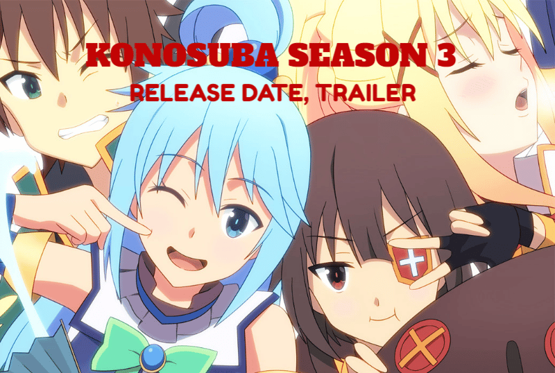 KonoSuba Season 3 Release Date, Trailer