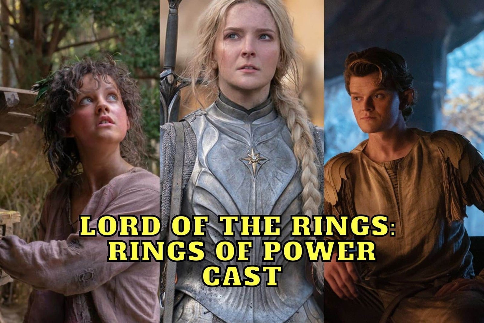 Lord of the Rings: Rings of Power Cast - Ages, Partners, Characters