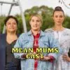 Mean Mums Cast - Ages, Partners, Characters