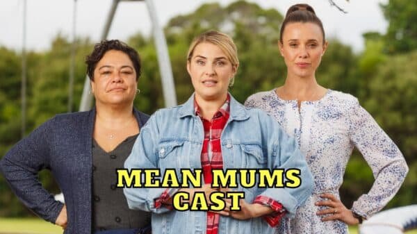 Mean Mums Cast - Ages, Partners, Characters