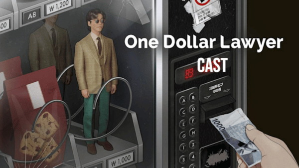One Dollar Lawyer Cast – Ages, Partners, Characters