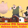 Paradise PD Season 4 Release Date, Trailer - Will there be Season 4