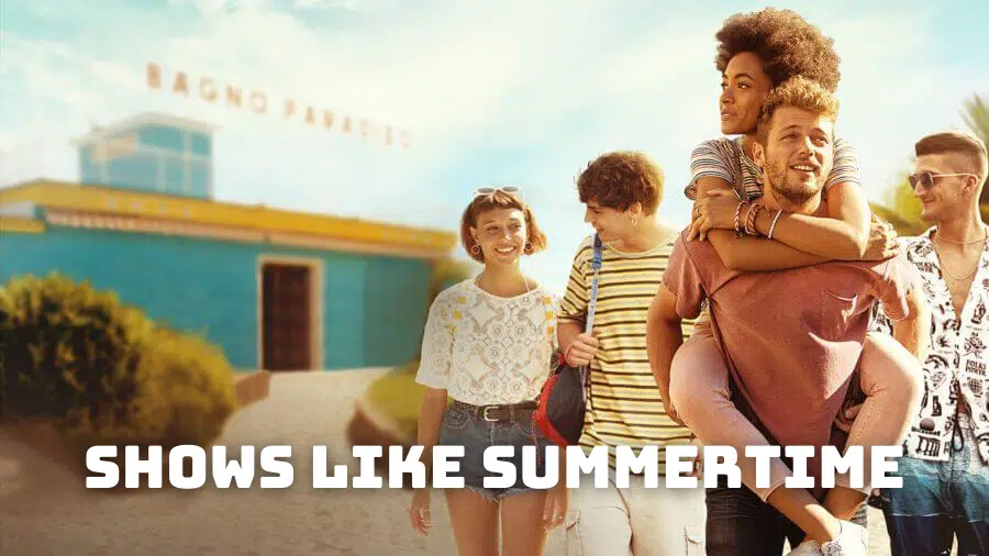6 Shows Like Summertime – What to Watch Until Summertime Season 3?