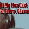Tell Me Lies Cast - Ages, Partners, Characters