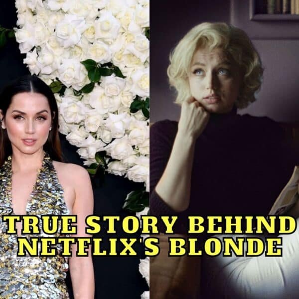 True Story Behind Netflix’s Blonde