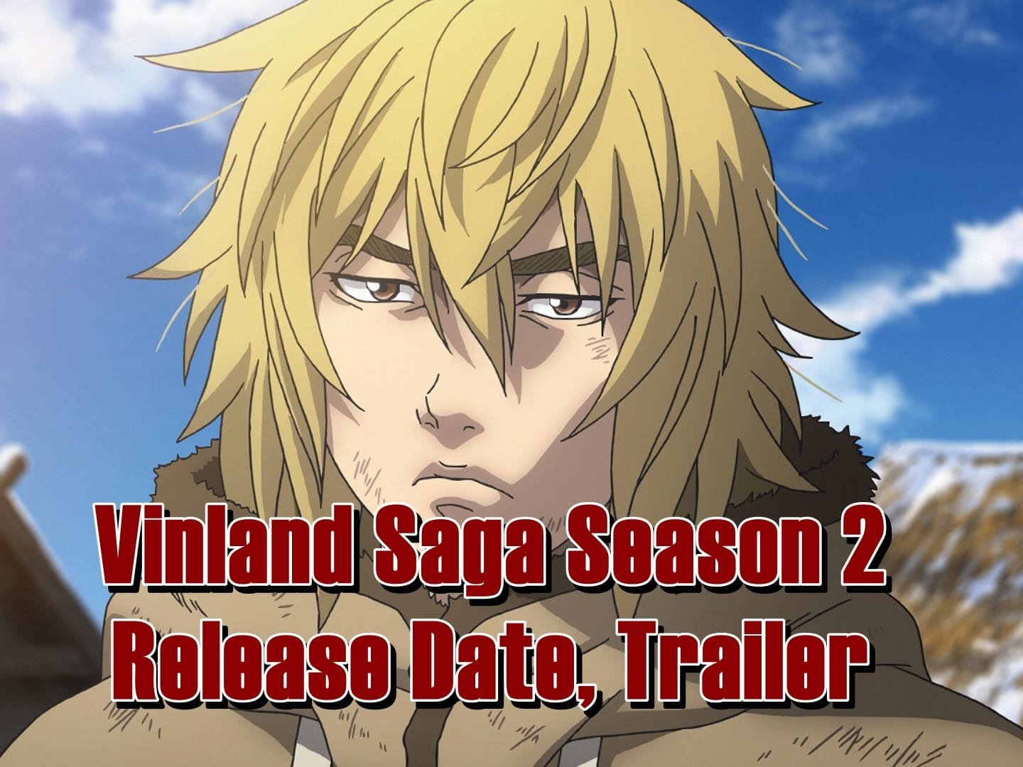 Vinland Saga Season 2 Release Date, Trailer - Is it canceled