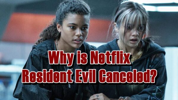 Why is Netflix Resident Evil Canceled