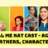 Call Me Kat Cast - Ages, Partners, Characters