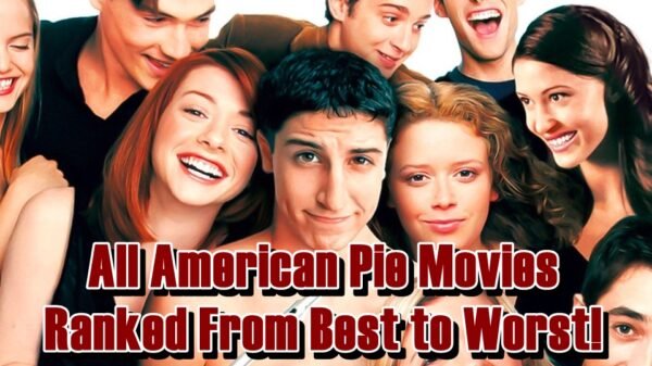 All American Pie Movies Ranked From Best to Worst!