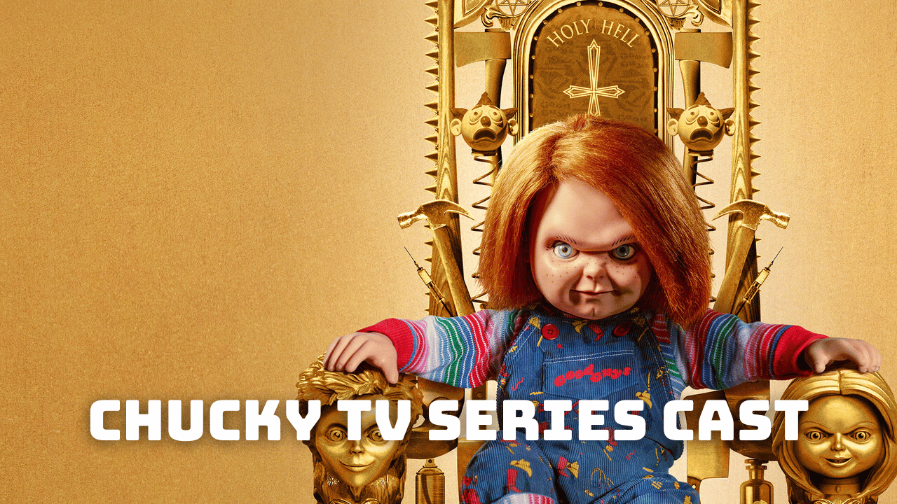 Chucky TV Series Cast - Ages, Partners, Characters