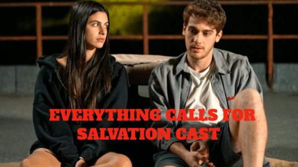 Everything Calls for Salvation Cast – Ages, Partners, Characters