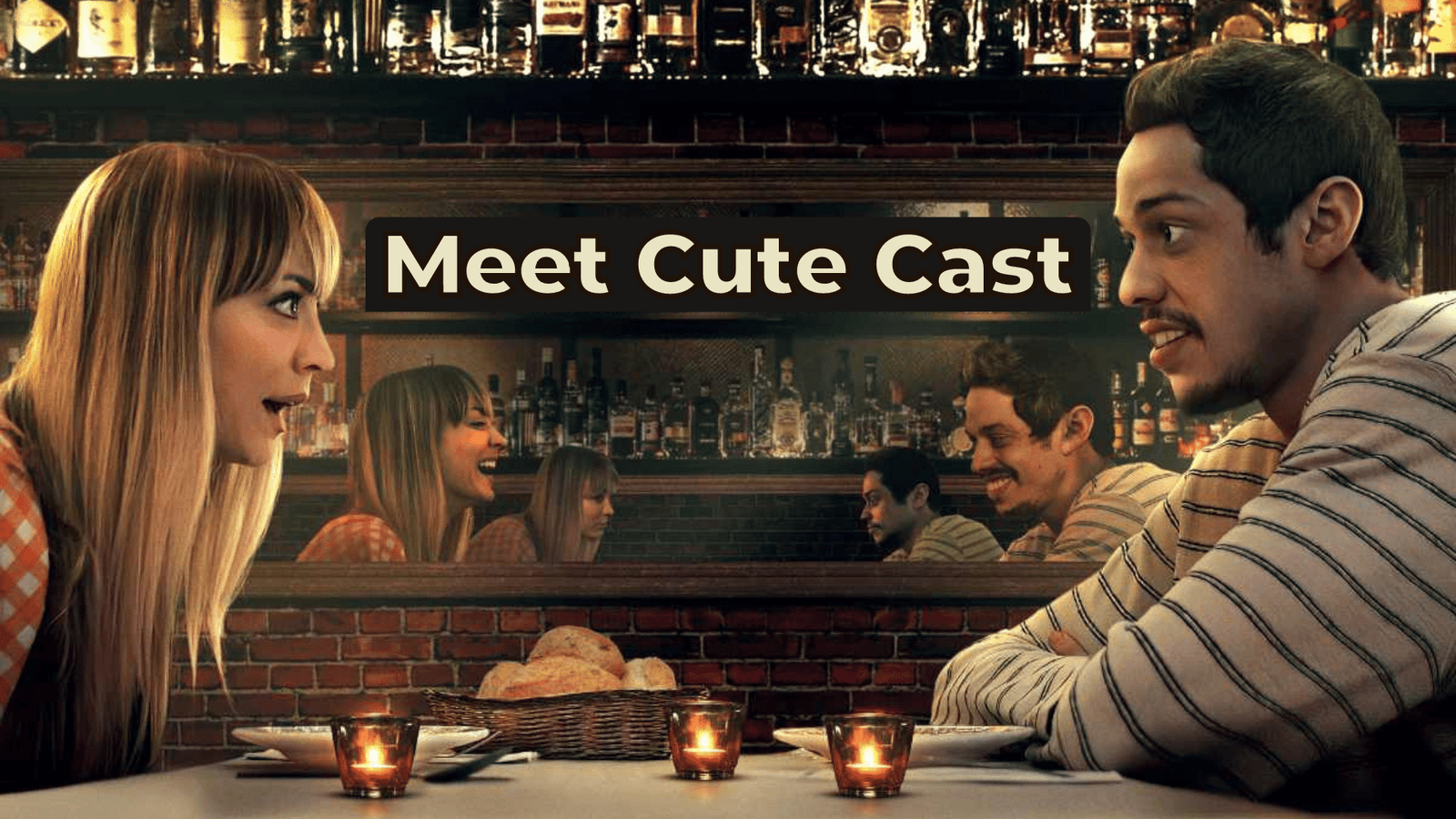 Meet Cute Cast - Ages, Partners, Characters