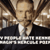 Why People Hate Kenneth Branagh’s Hercule Poirot?