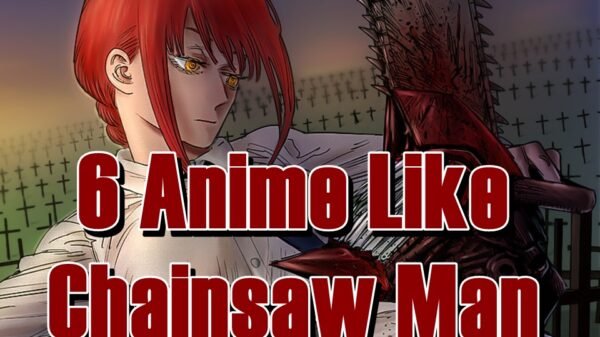 6 Anime Like Chainsaw Man