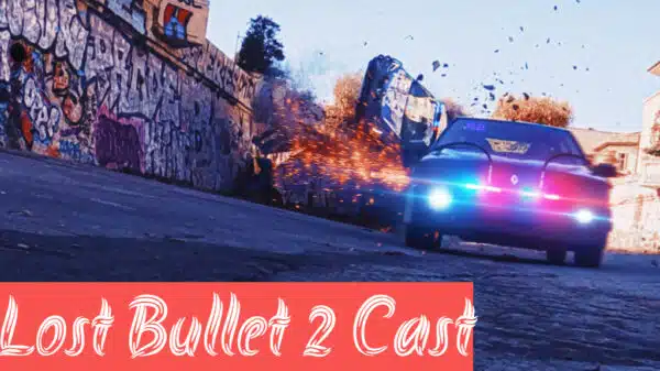 Lost Bullet 2 Cast - Ages, Partners, Characters