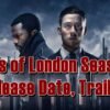 Gangs of London Season 3 Release Date, Trailer