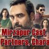 Mirzapur Cast - Ages, Partners, Characters