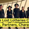 The Lost Lotteries Cast - Ages, Partners, Characters