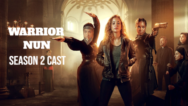Warrior Nun Season 2 Cast – Ages, Partners, Characters