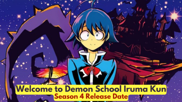 Welcome to Demon School Iruma Kun Season 4 Release Date