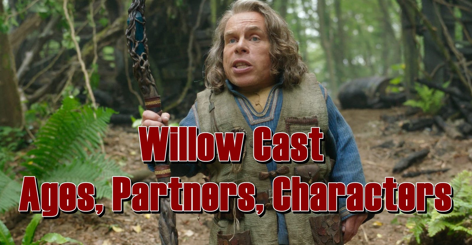 Willow Cast - Ages, Partners, Characters