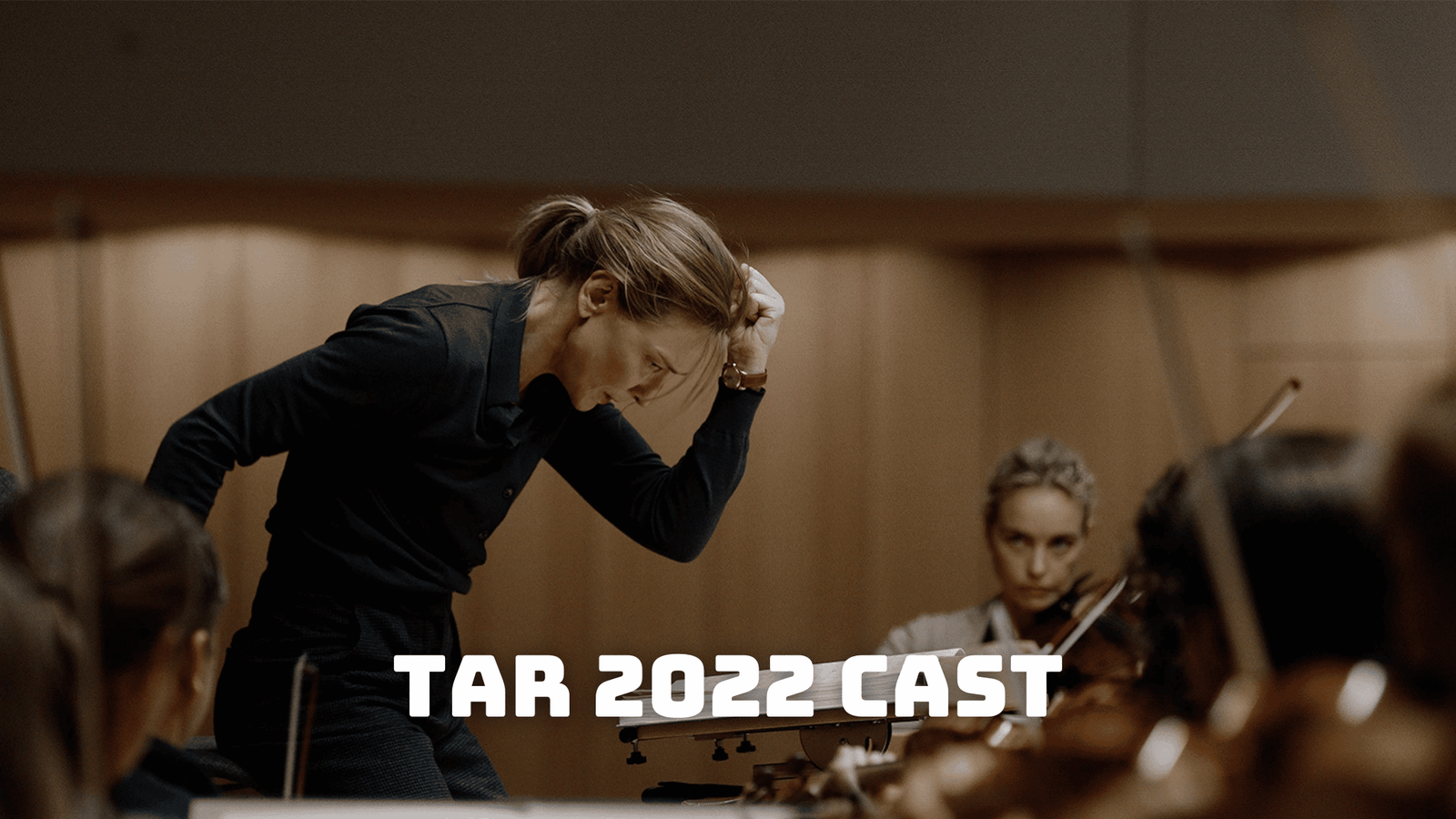 Tar 2022 Cast - Ages, Partners, Characters