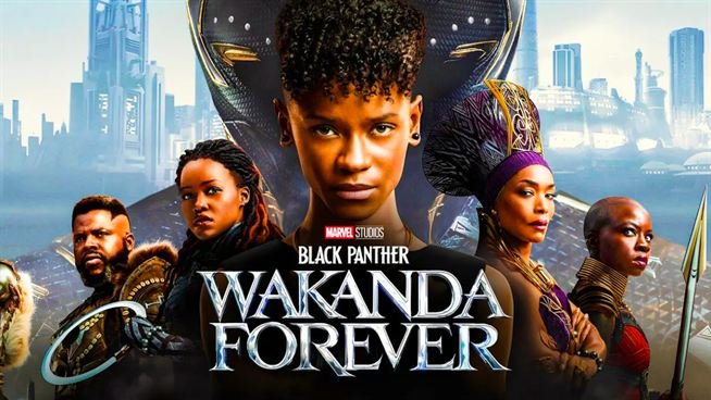 3. Black Panther: Wakanda Forever