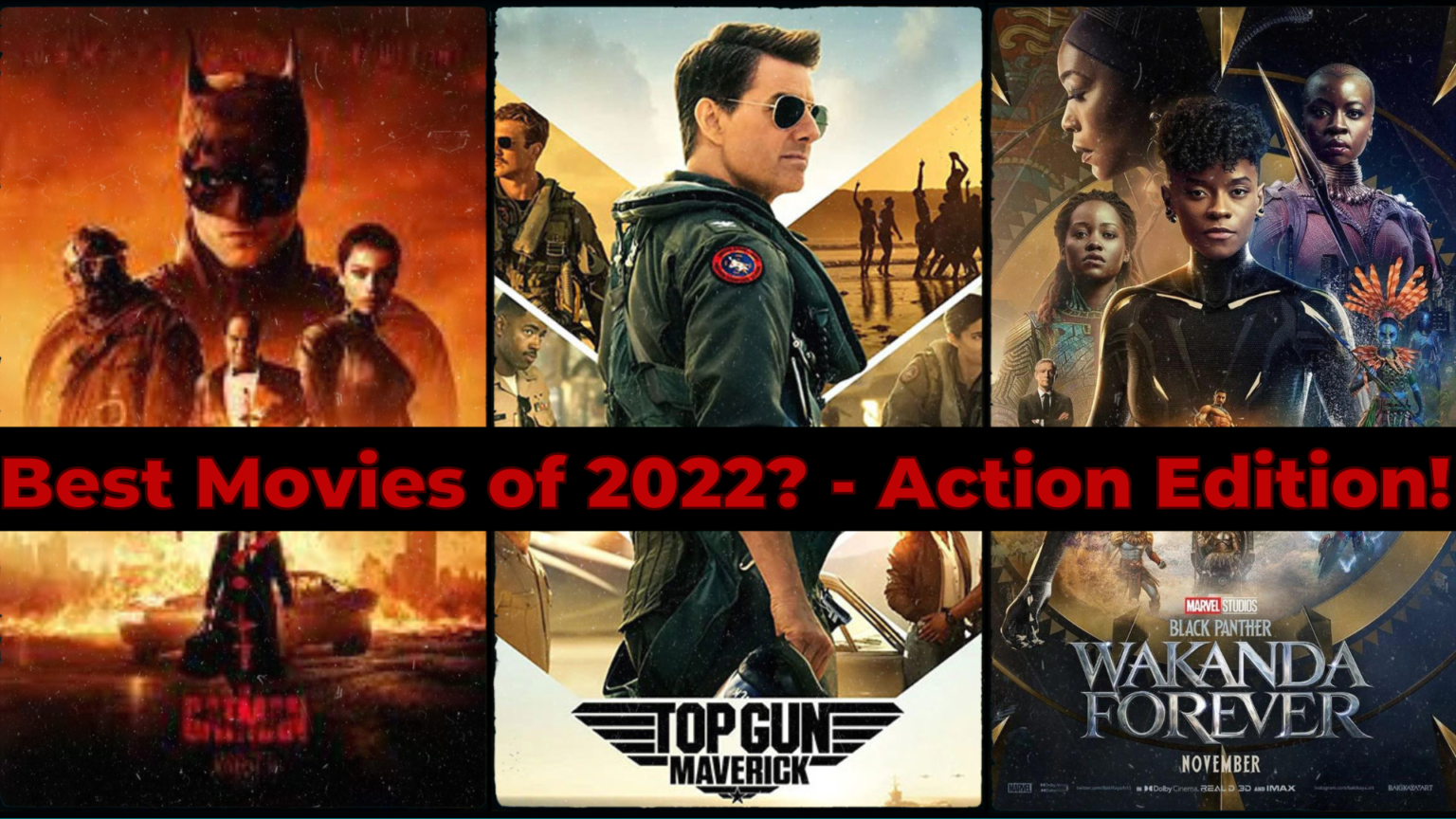 What Were The Best Movies Of 2022? - Action Edition!